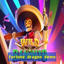 fortune dragon demo bet 500